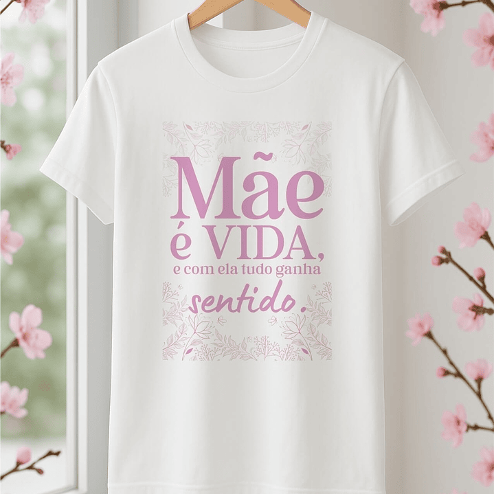 20 Artes para Camisa Dia das Mães Arquivo Editável 6