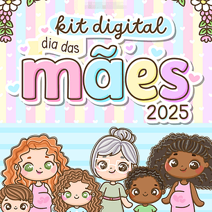 Kit Digital Dia das Mães Mimos Arquivo em Pdf 