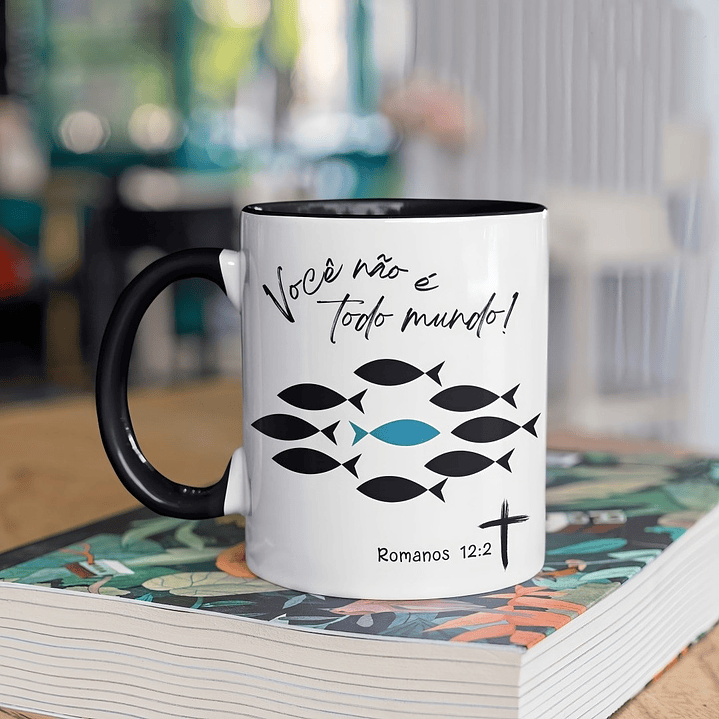 Artes Caneca Você Não é todo mundo Romanos 12:2 em Jpg  1