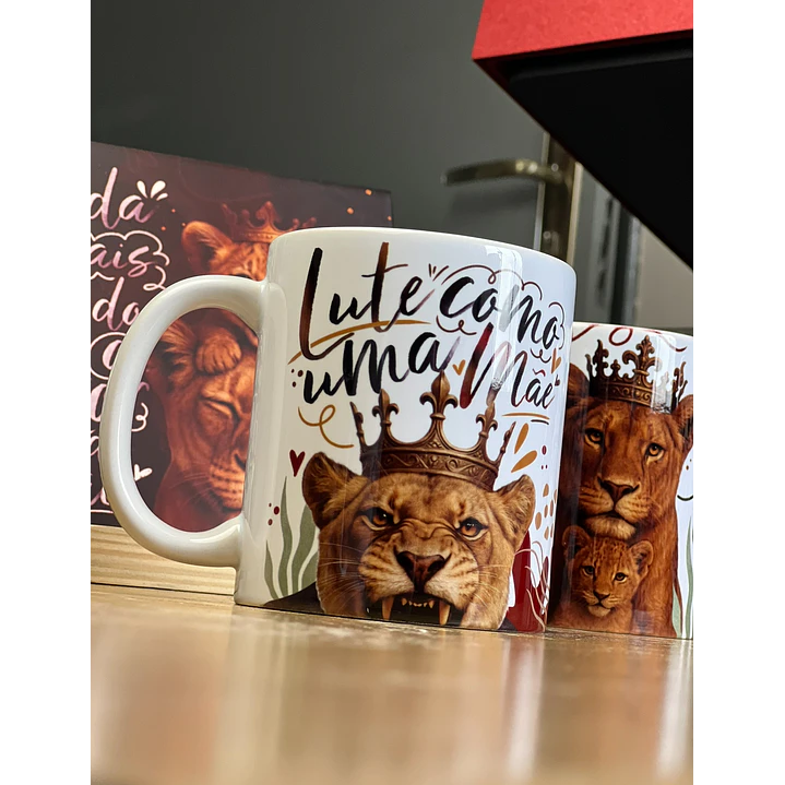 20 Artes para Caneca Dia das Mães Mãe Leoa Arquivo em Jpg  3