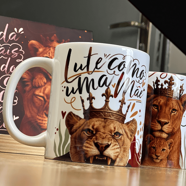 20 Artes para Caneca Dia das Mães Mãe Leoa Arquivo em Jpg  3