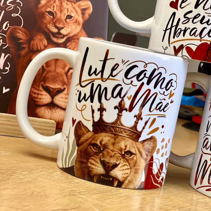 20 Artes para Caneca Dia das Mães Mãe Leoa Arquivo em Jpg  6