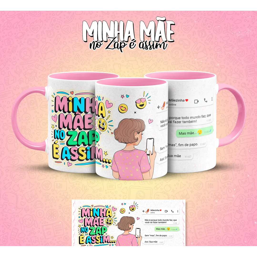 10 Artes para Caneca Mãe no Zap Arquivo em Jpg  3