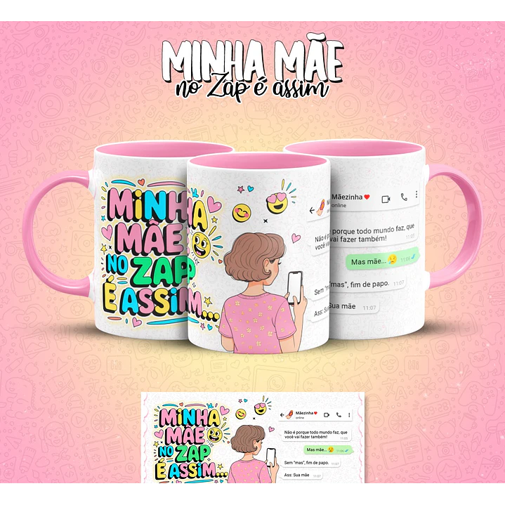 10 Artes para Caneca Mãe no Zap Arquivo em Jpg  3