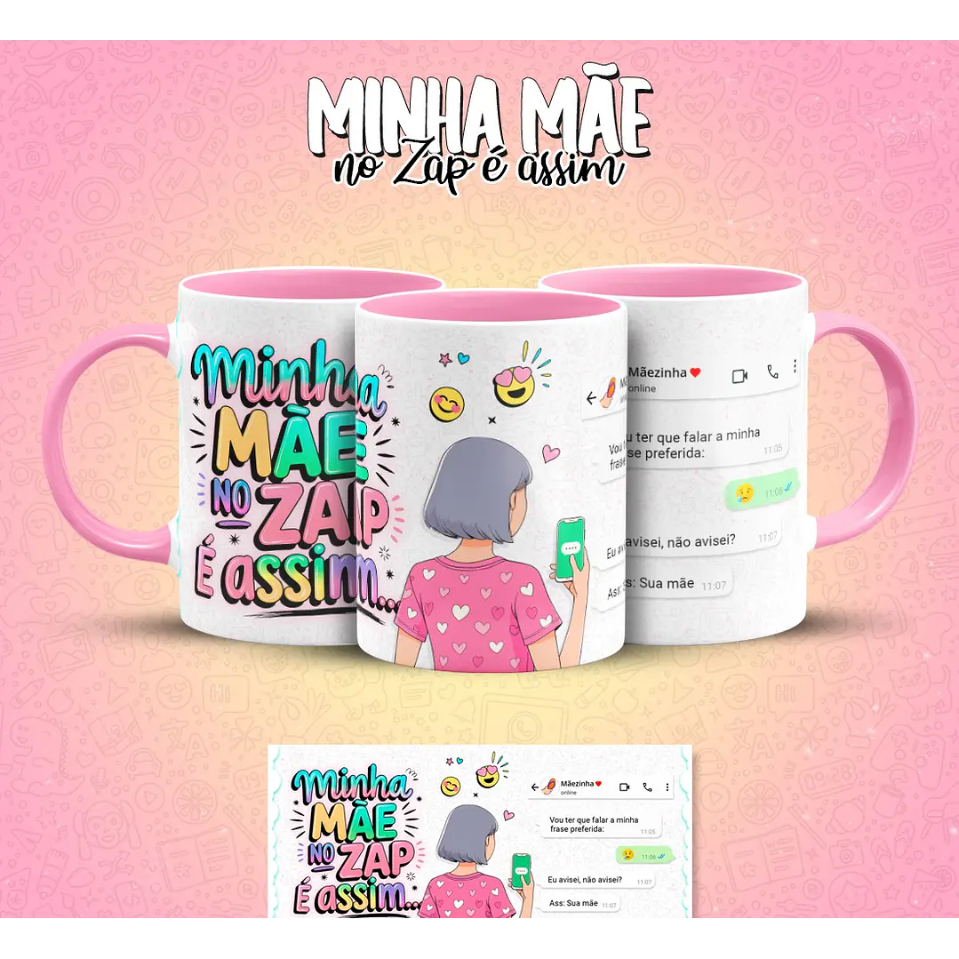 10 Artes para Caneca Mãe no Zap Arquivo em Jpg  4