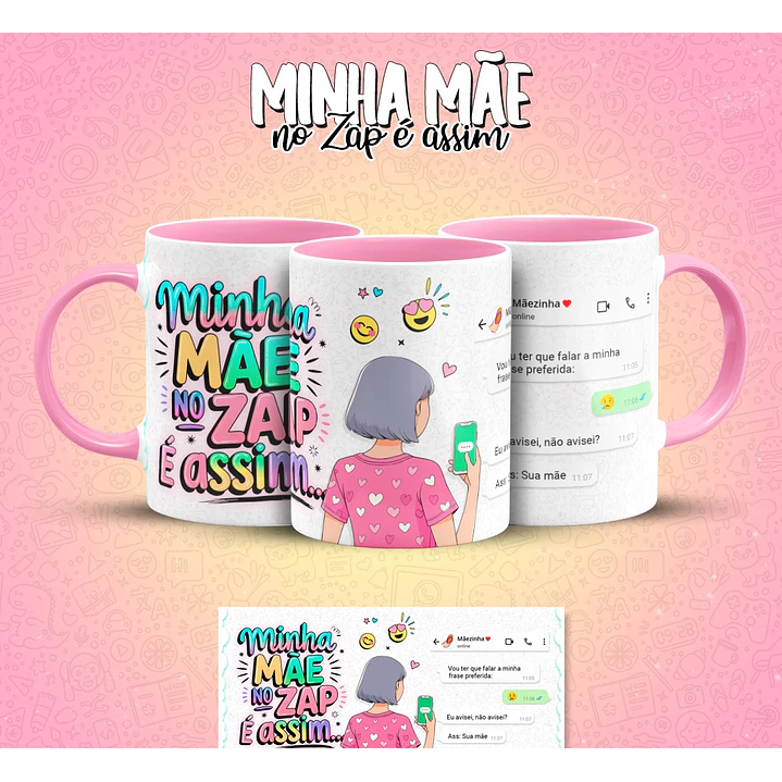 10 Artes para Caneca Mãe no Zap Arquivo em Jpg  4