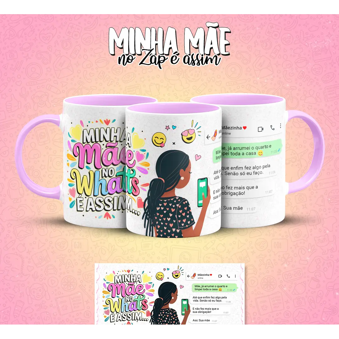 10 Artes para Caneca Mãe no Zap Arquivo em Jpg  6
