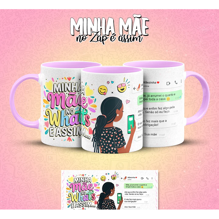 10 Artes para Caneca Mãe no Zap Arquivo em Jpg  6