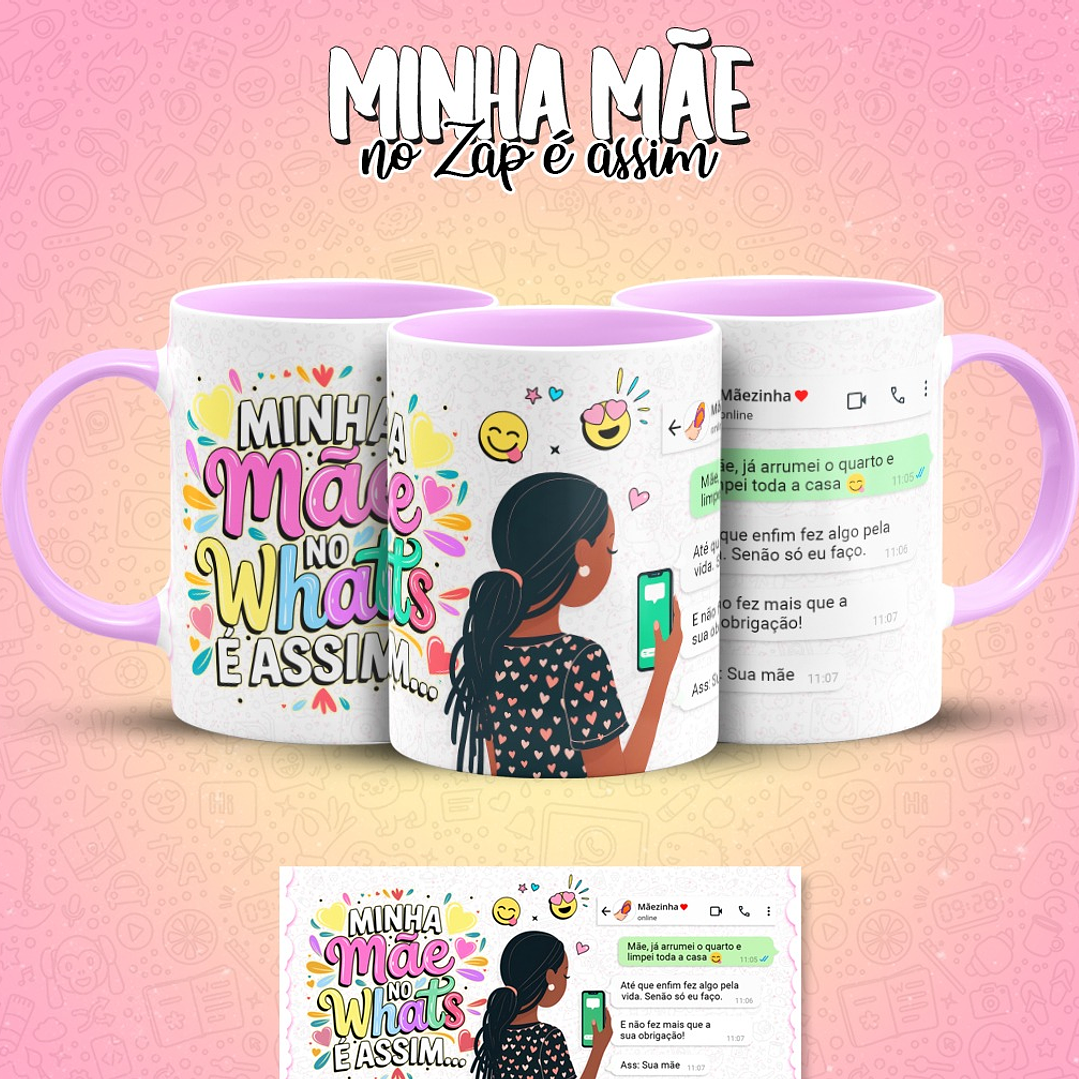 10 Artes para Caneca Mãe no Zap Arquivo em Jpg  6