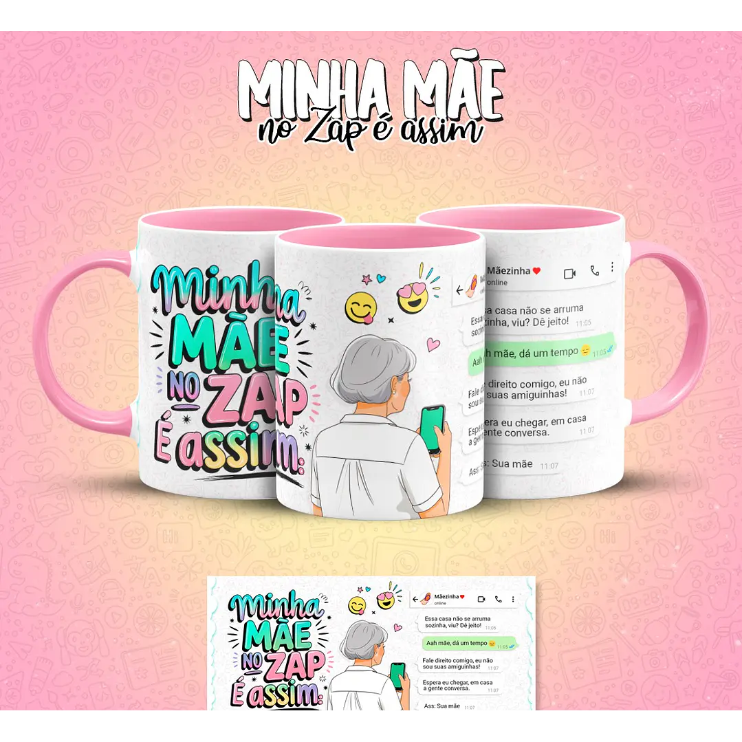 10 Artes para Caneca Mãe no Zap Arquivo em Jpg  10