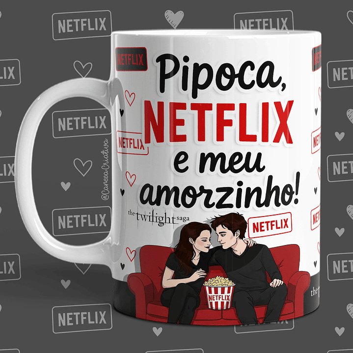 16 Artes para Caneca Dia dos Namorados Netflix, Pipoca e Você em Jpg 7