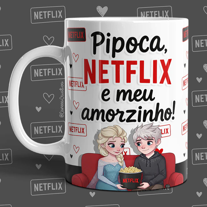 16 Artes para Caneca Dia dos Namorados Netflix, Pipoca e Você em Jpg 9
