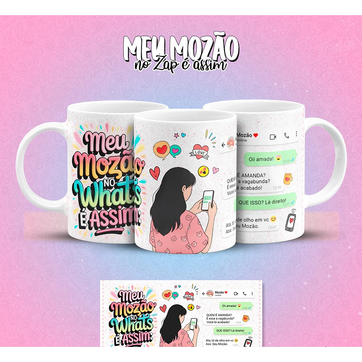 12 Artes para Caneca Meu Mozão No Zap É Assim Arquivo em Jpg 2