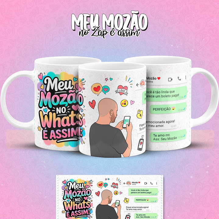 12 Artes para Caneca Meu Mozão No Zap É Assim Arquivo em Jpg 3