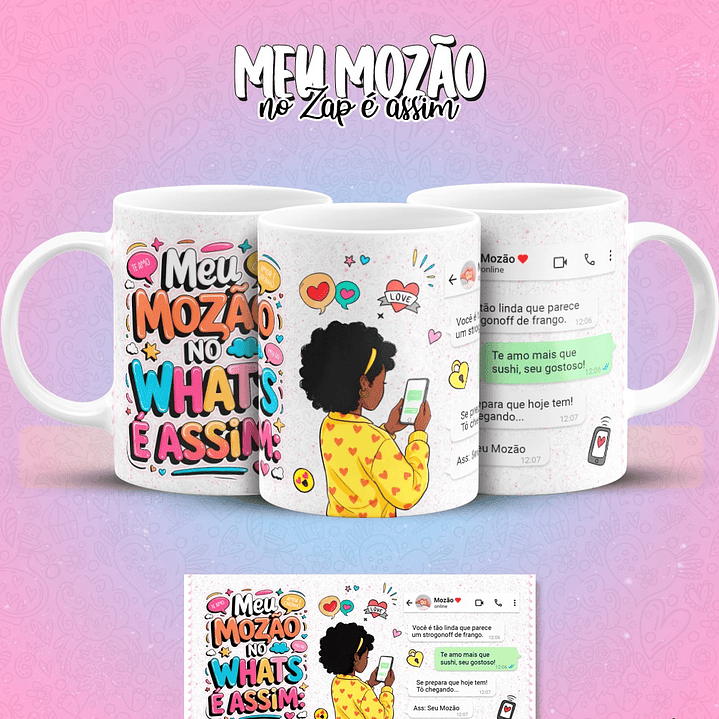 12 Artes para Caneca Meu Mozão No Zap É Assim Arquivo em Jpg 4