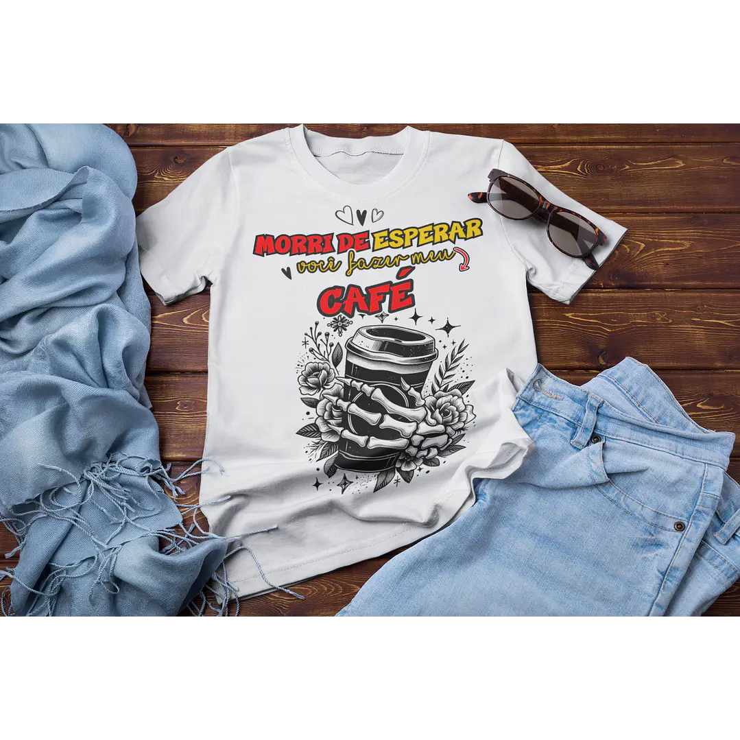 9 Artes para Camisa Morri de Esperar Um Namorado Arquivo em Png 1