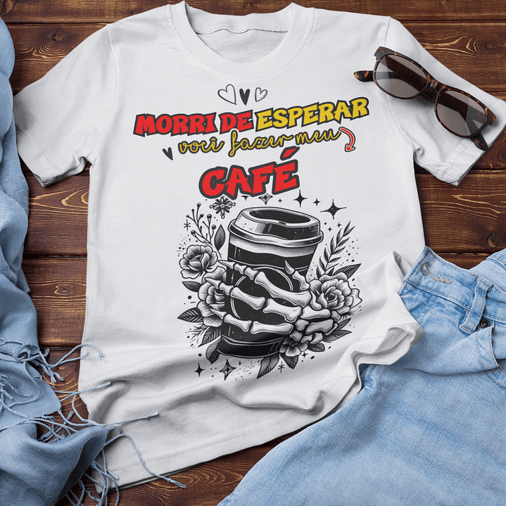 9 Artes para Camisa Morri de Esperar Um Namorado Arquivo em Png 1