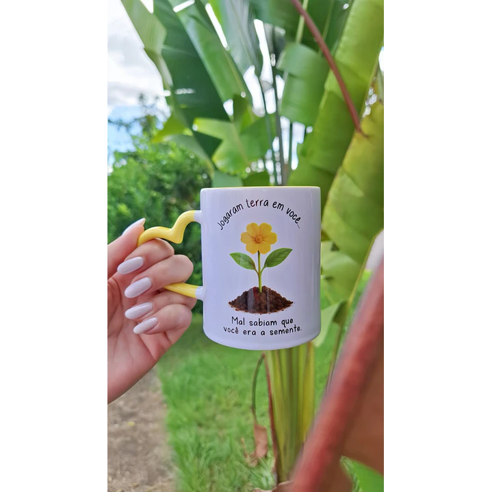 Artes Caneca Jogaram terra em você, mal sabiam que você era a semente em Png 1