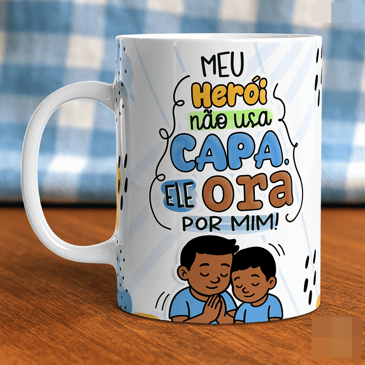 8 Artes para Caneca Dia dos Pais Papai, Meu exemplo de FÉ em Jpg  1