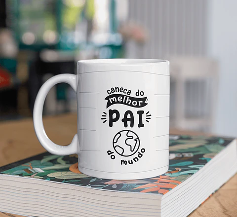 11 Artes para Caneca dia dos Pais Arquivo em Jpg 