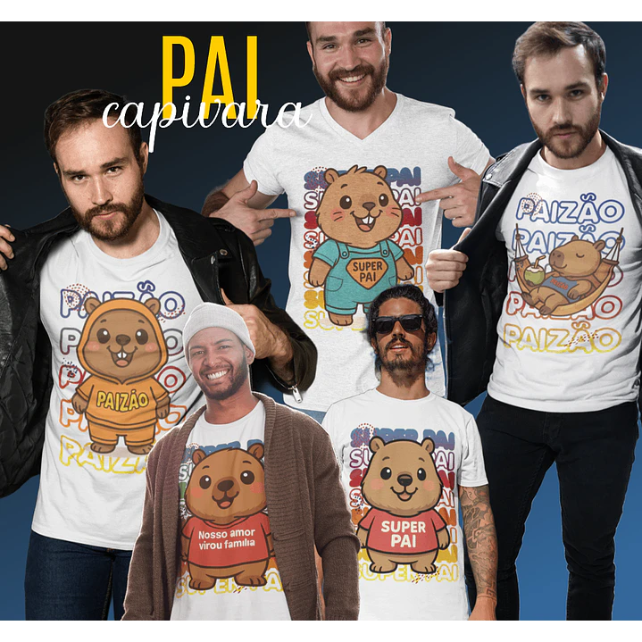 10 Artes para Camisa Dia dos Pais  Capivara Arquivo em Png 1
