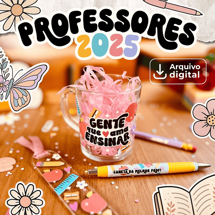 Kit Digital Dia dos Professores Mimos Arquivos prontos 1