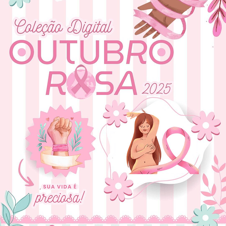 Kit Digital Outubro Rosa Mimos Arquivos Prontos  1