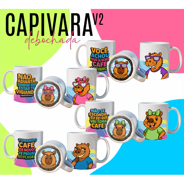 4 Artes para Caneca Capivara Debochada Arquivo Editável  1