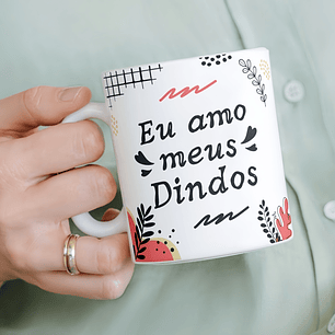 Arte Caneca Eu amo meu Dindos  Arquivo em Png  
