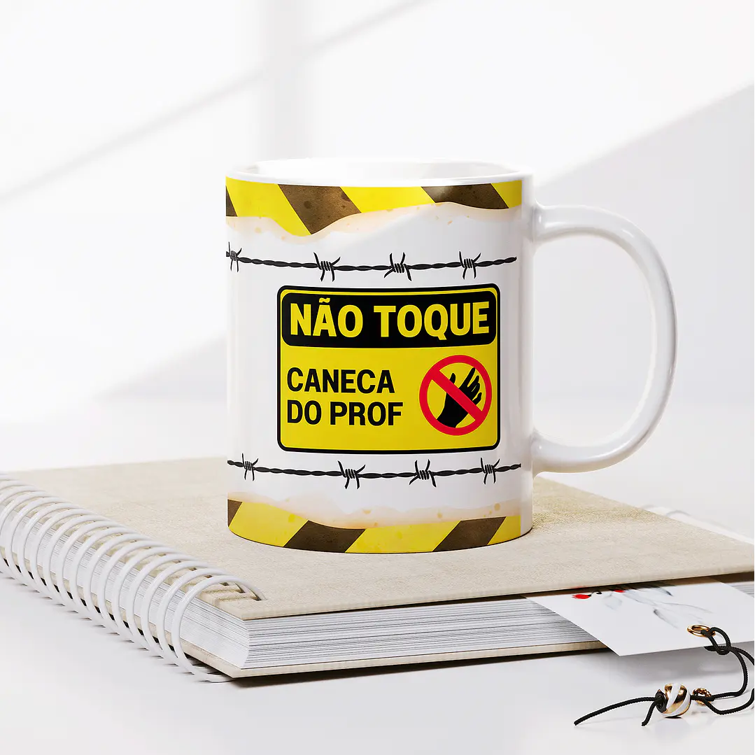 Arte Caneca Não toque, caneca da prof  Arquivo em Png 2