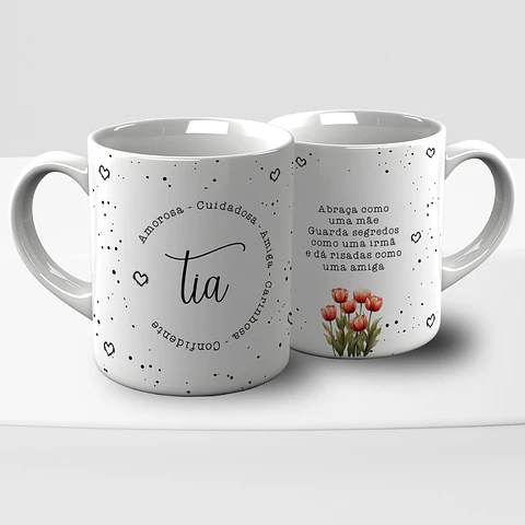 Arte Caneca Tia Abraça como uma mãe, guarda segredos como uma irmã e dá risadas como uma amiga Arquivo Editável 