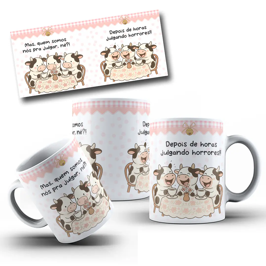 Arte para Caneca Mas, quem somos nós pra julgar, né?! Depois de horas julgando horrores Arquivo em Png  1