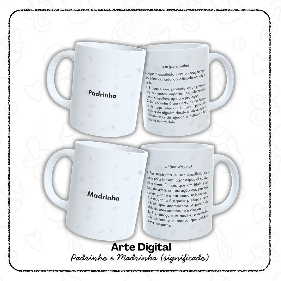 12 Artes para Caneca Padrinho e Madrinha, Dindo e Dinda Arquivo em Jpg  6