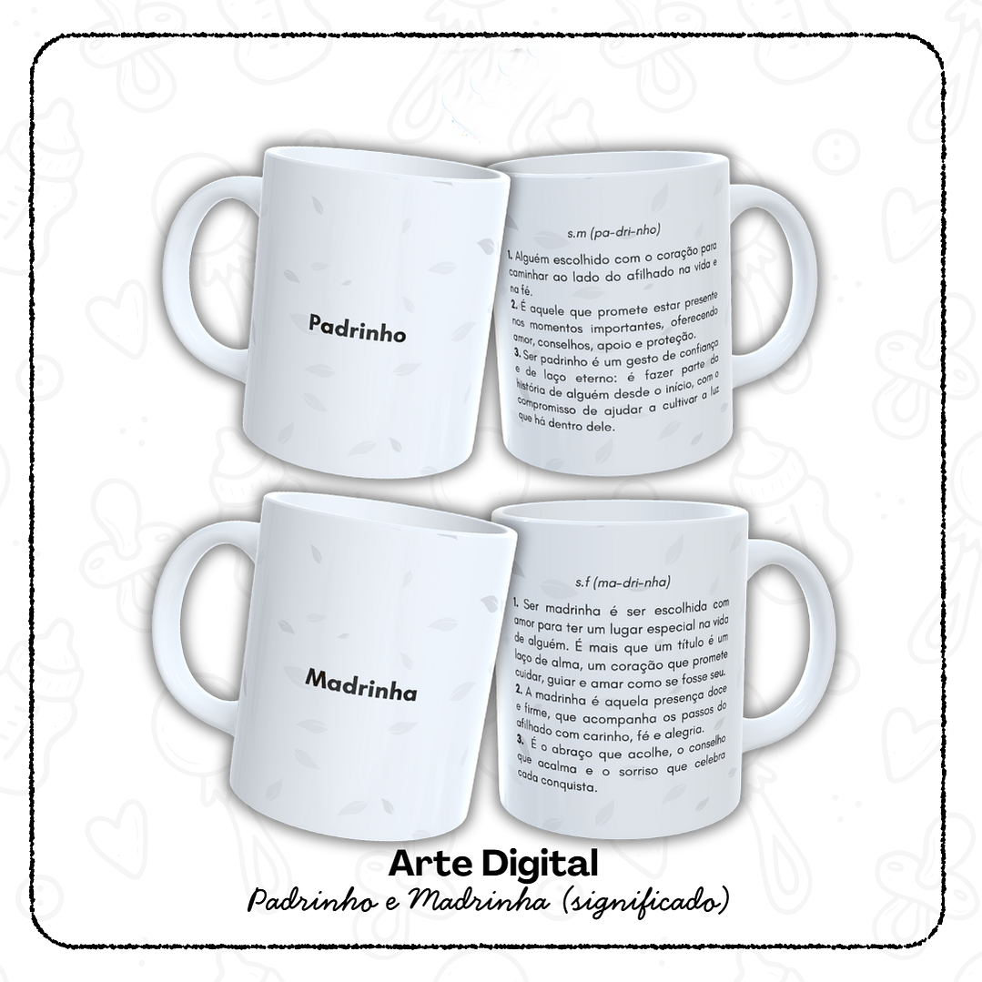 12 Artes para Caneca Padrinho e Madrinha, Dindo e Dinda Arquivo em Jpg  6