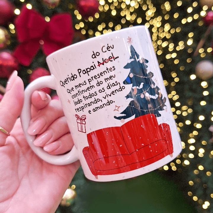 Arte Caneca Querido Papai do céu, que meus presentes continuem do meu lado todos os dias em Jpg 1
