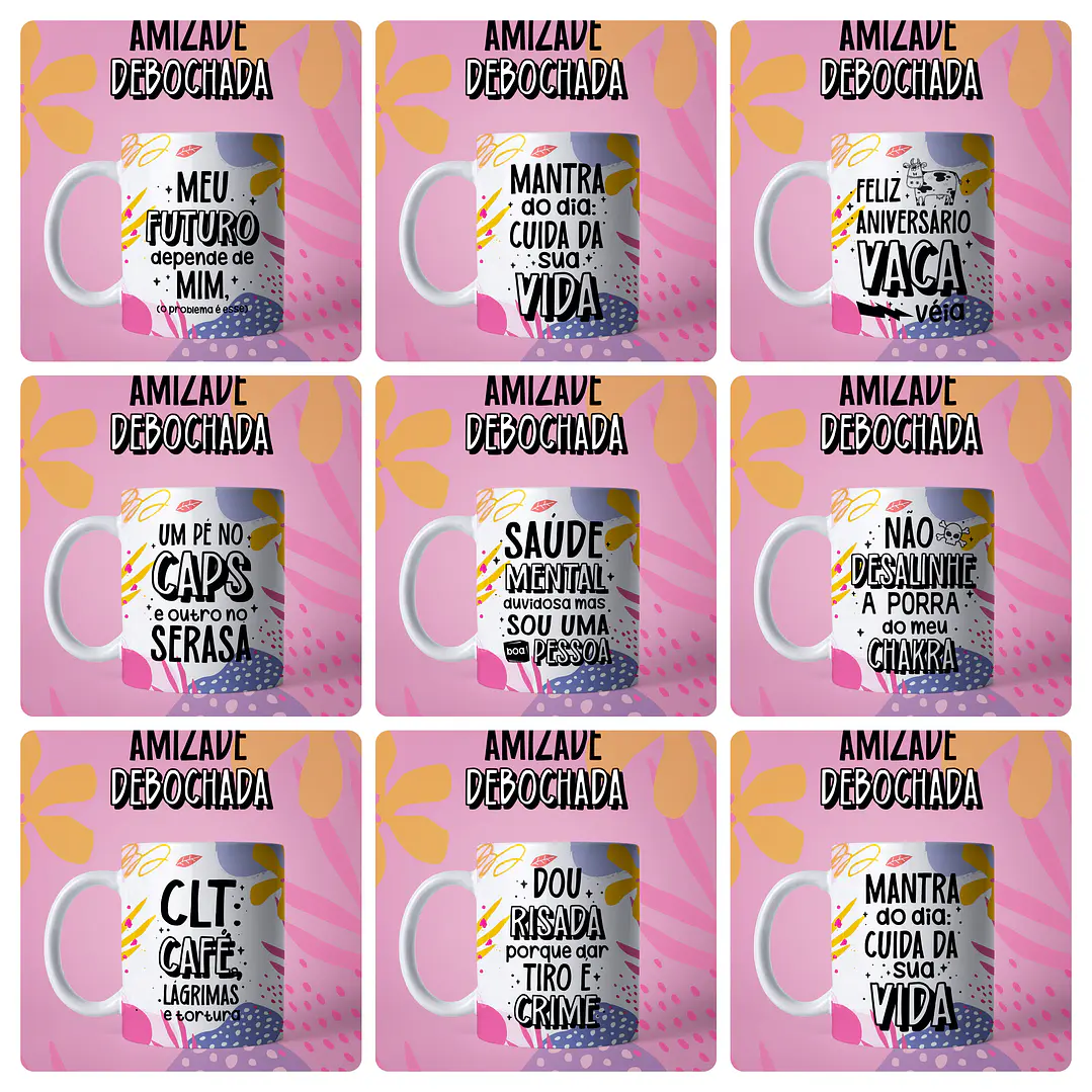 31 Artes para Caneca Amizade Debochada Frases engraçadas Arquivo em Jpg 1