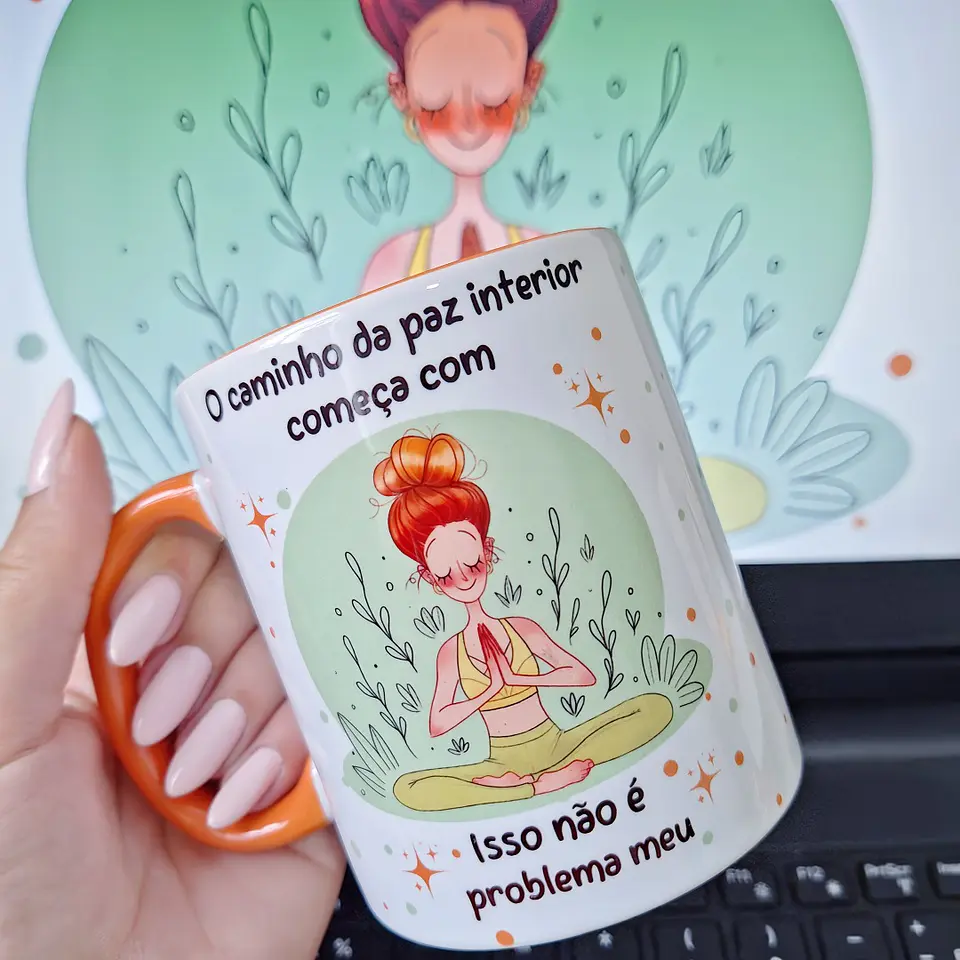 Arte Caneca O caminho da paz interior começa com Isso não é problema meu! em Jpg  1