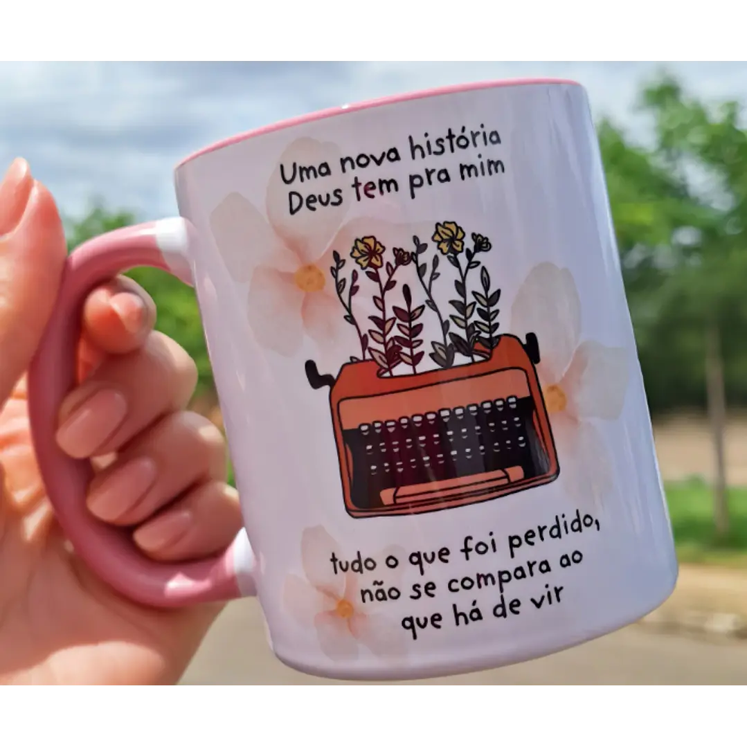 Arte Caneca Uma nova história Deus tem pra mim Arquivo em Jpg 1