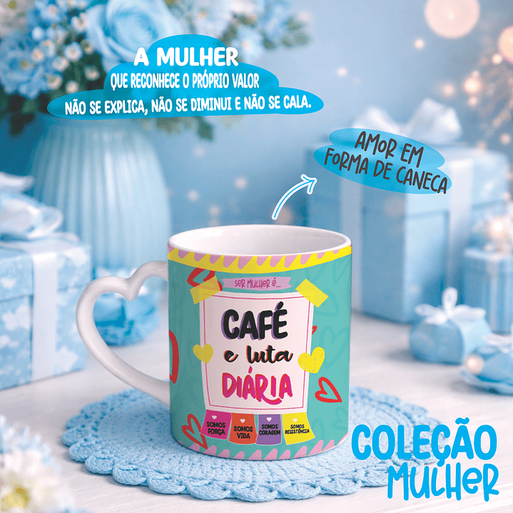 7 Artes para Caneca Dia Das Mulher Arquivo Editável  2