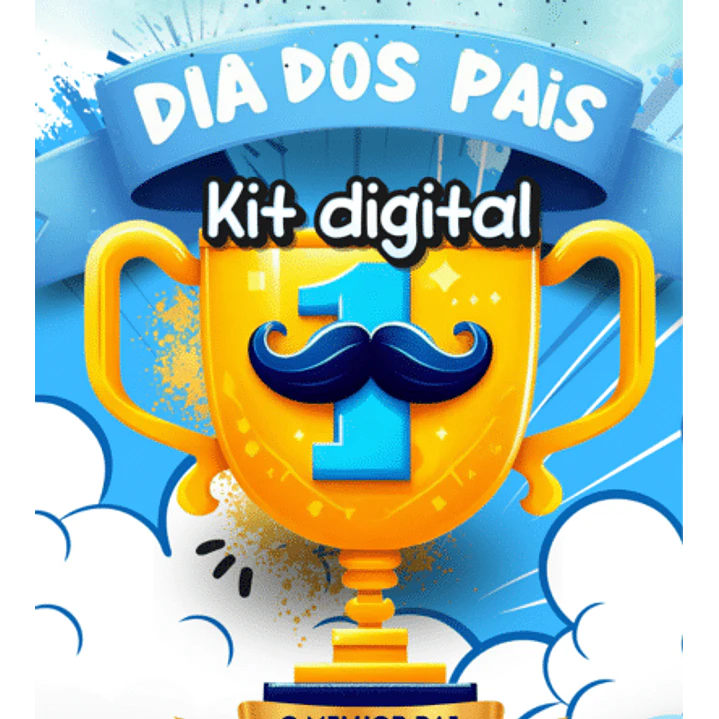 Kit Digital Dia dos Pais Completo Arquivos em Png  2