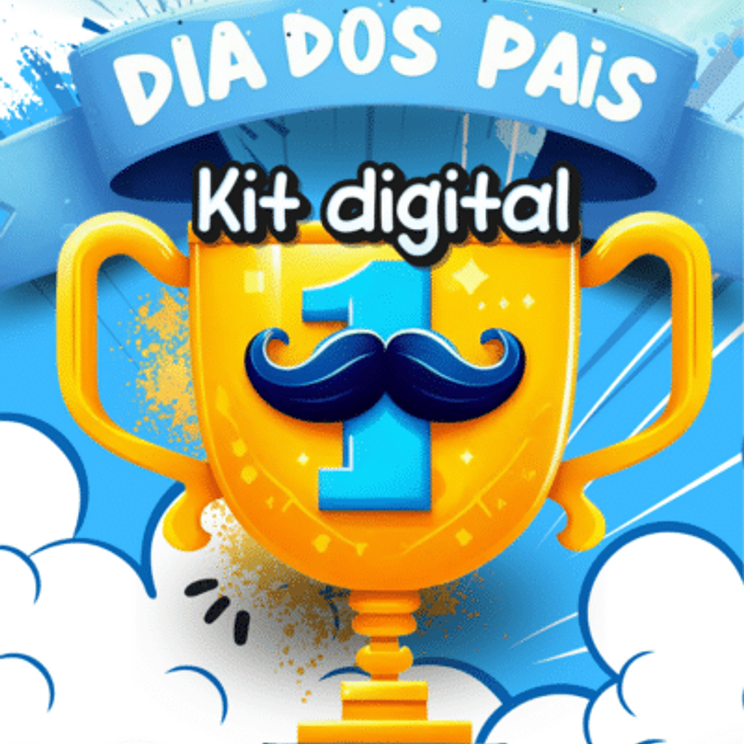 Kit Digital Dia dos Pais Completo Arquivos em Png  2