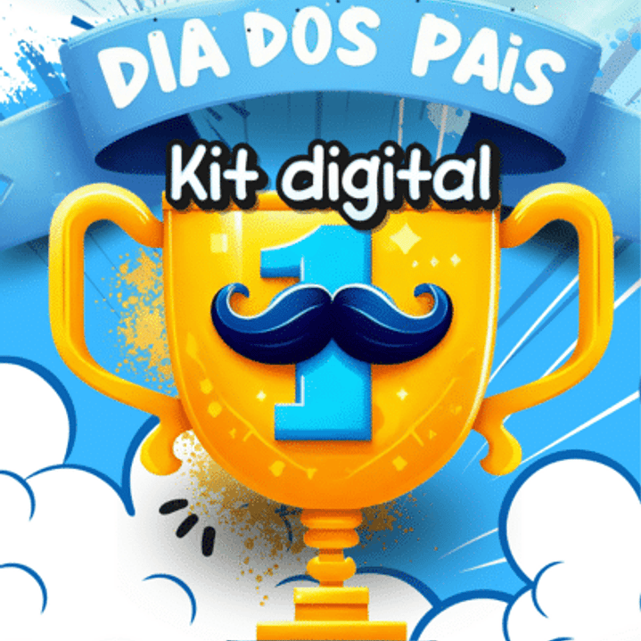 Kit Digital Dia dos Pais Completo Arquivos em Png  2