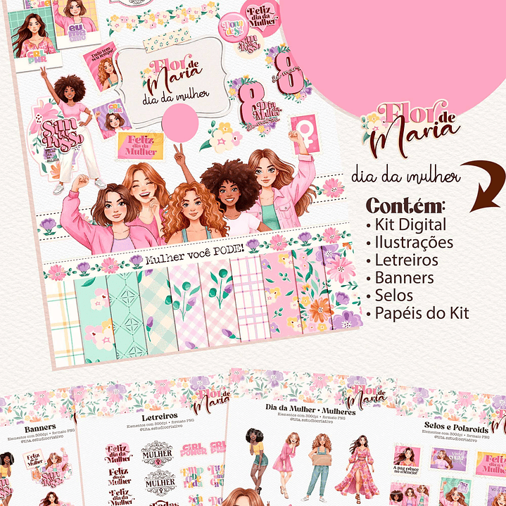 Kit Digital Flor de Maria Dia das Mulheres Arquivos em Png 1