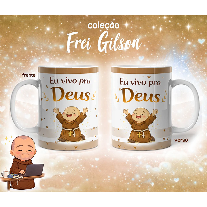10 Artes para Caneca Frei Gilson Arquivo em Jpg 5