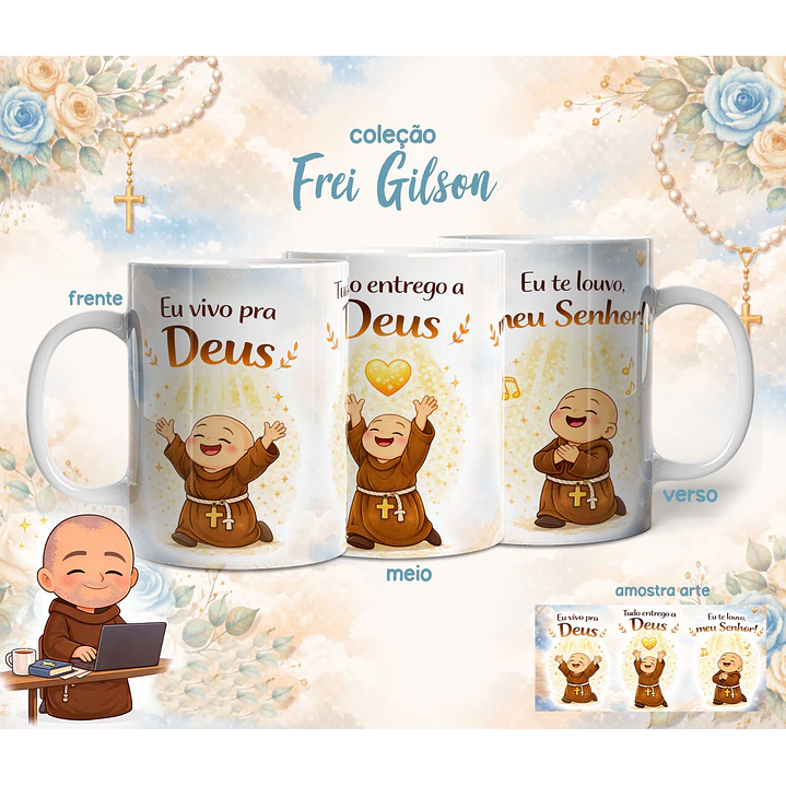 10 Artes para Caneca Frei Gilson Arquivo em Jpg 10