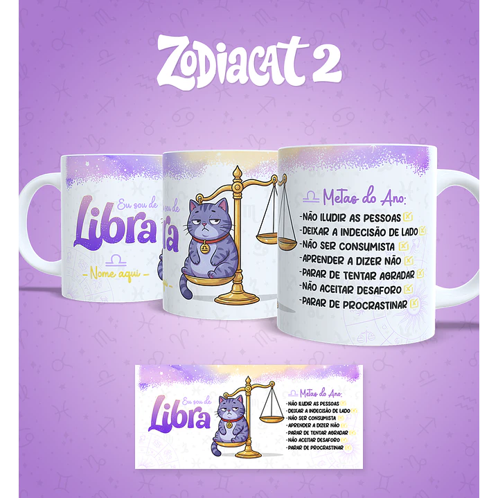 24 Artes para Caneca Siguinos Gatinhos Zodiacat Vol. 2  e 1 Arquivo em Jpg 7