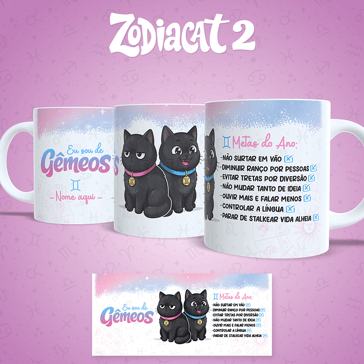 24 Artes para Caneca Siguinos Gatinhos Zodiacat Vol. 2  e 1 Arquivo em Jpg 11