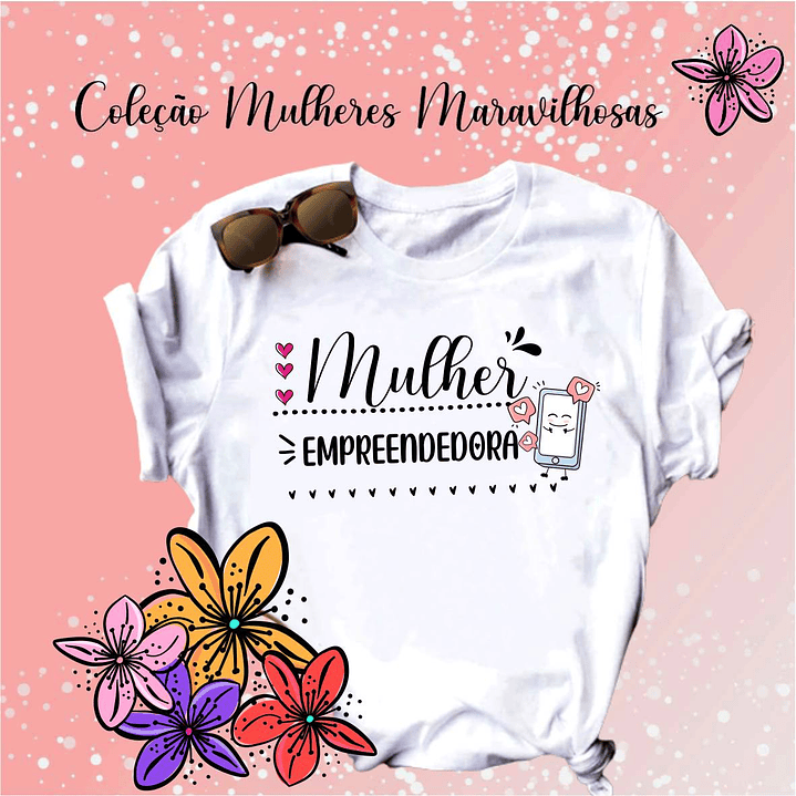 14 Artes para Camisa Mulheres Frases Motivacionais Arquivo Editável 11