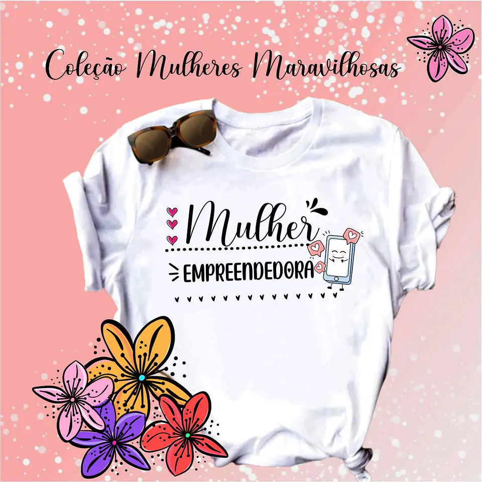 14 Artes para Camisa Mulheres Frases Motivacionais Arquivo Editável 11