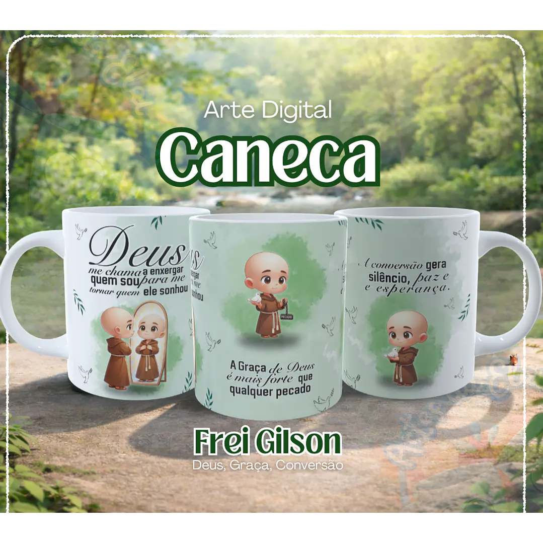 Arte para Caneca Deus, Graça, Conversão Frei Gilson em Png 1